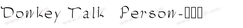 Donkey Talk   Person字体转换